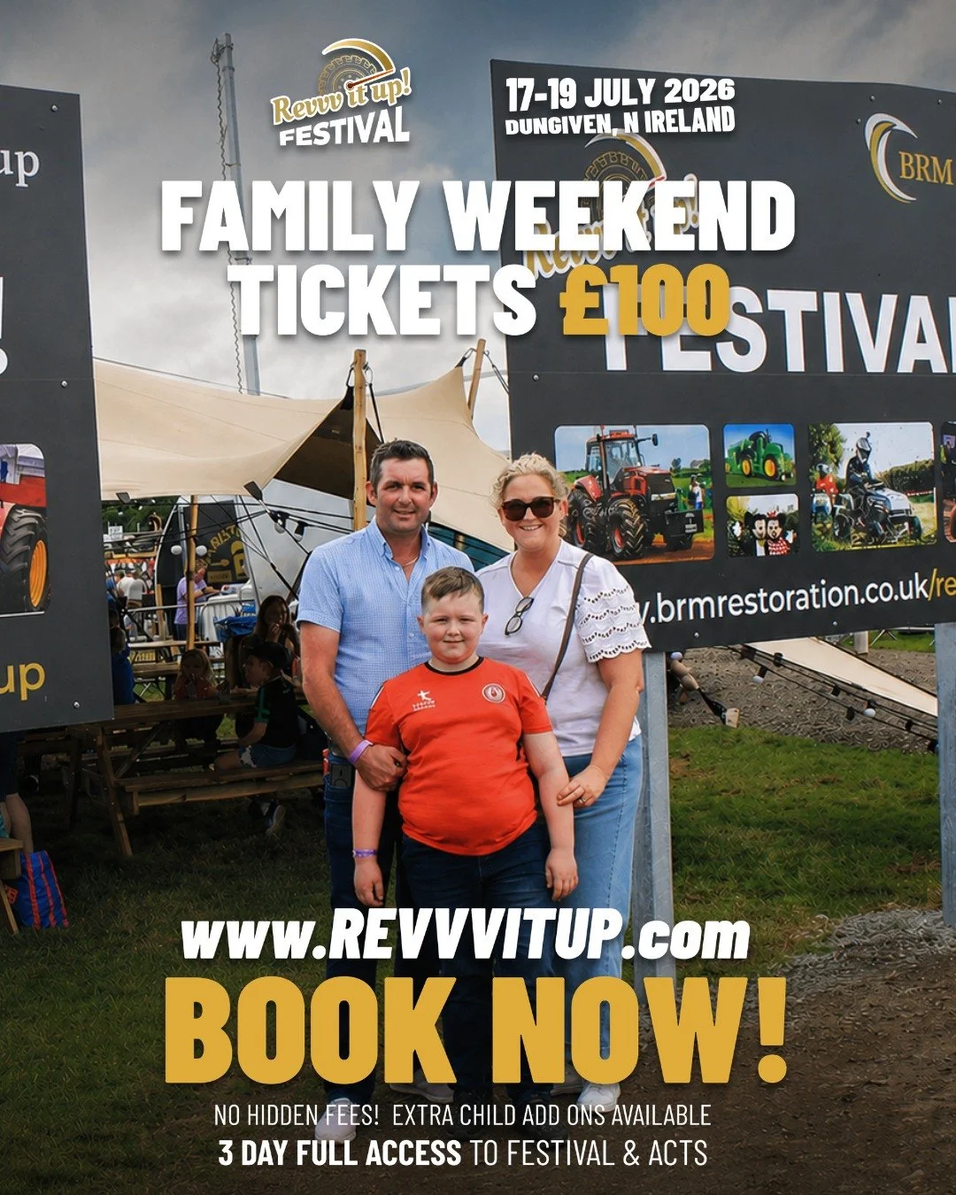 🚜 One ticket. Three days. A full family weekend.

From live music and tractor pulls to kids entertainment and festival attractions, Revvv It Up Festival offers incredible value for families.

👨&zwj;👩&zwj;👧&zwj;👦 Family Weekend Tickets &pound;100