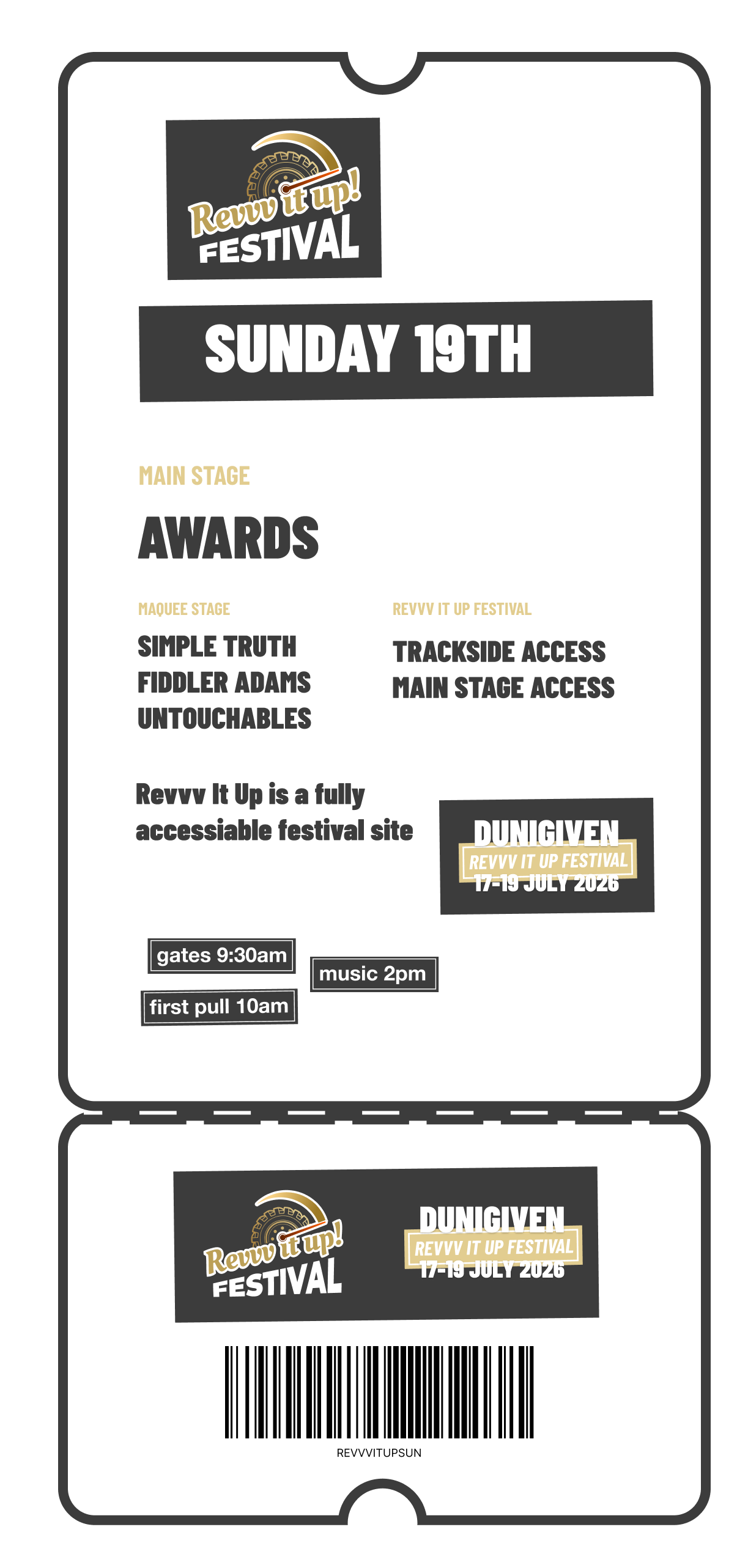 Event ticket for Revv It Up Festival held on Sunday, July 19th, 2026, at Dungiven, featuring information about main stage awards, maquee stage acts, access details, gate times, and music schedule.