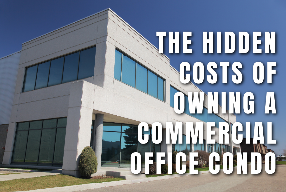 The Hidden Costs of Owning a Commercial Office Condo Here in The Triangle
