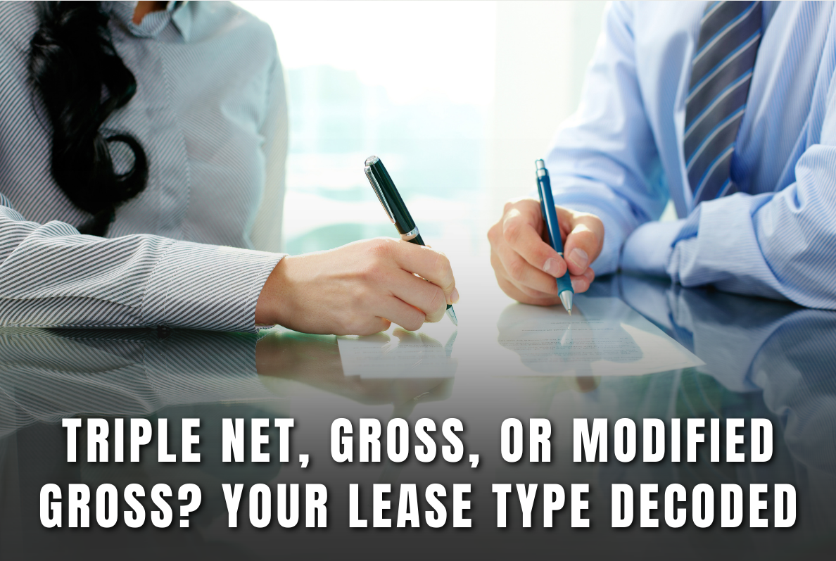 Triple Net, Gross, or Modified Gross? Your Lease Type Decoded