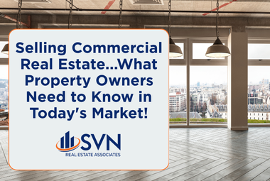 Selling Commercial Real Estate in The Triangle: What Property Owners Need to Know in Today's Market!