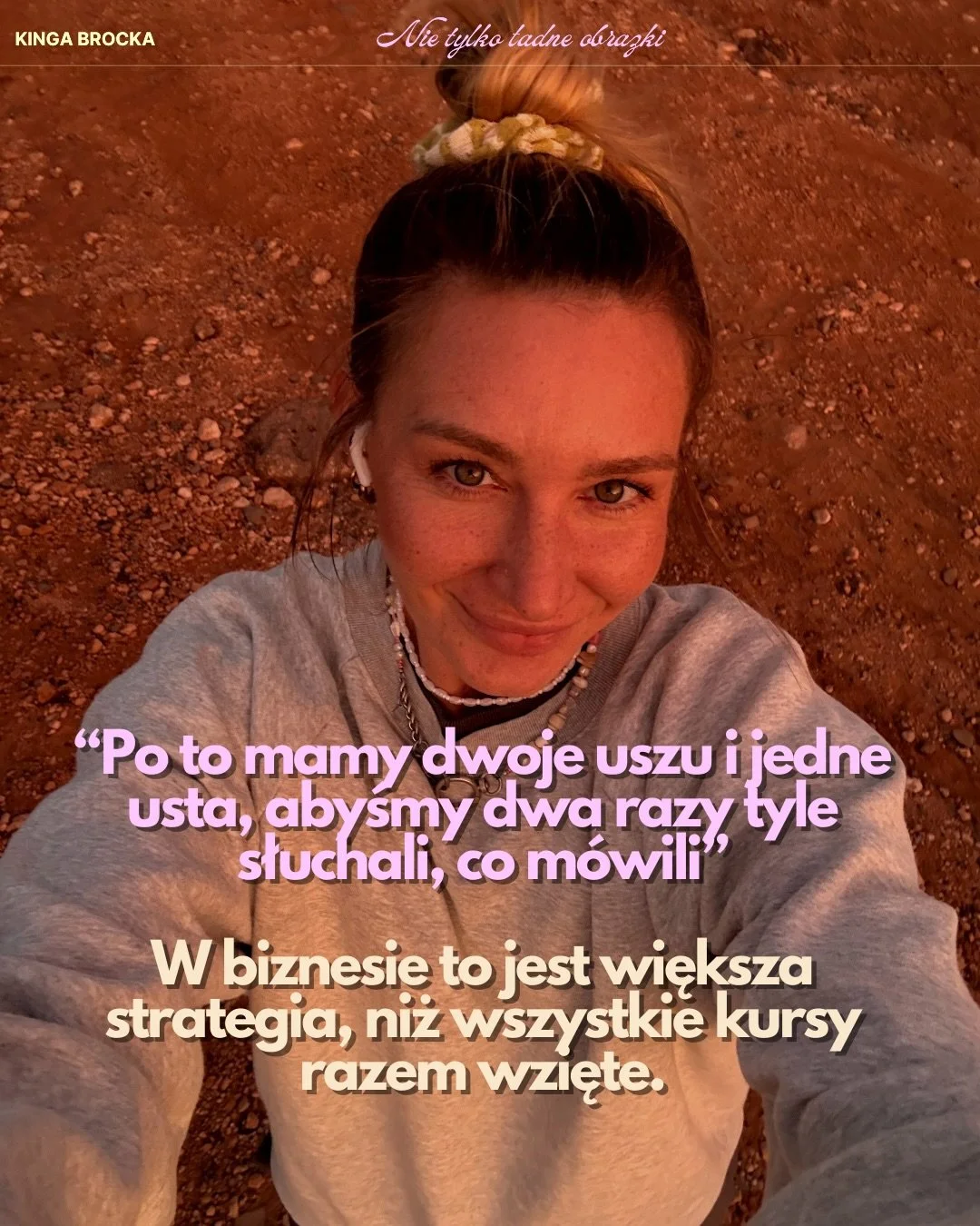 Dojrzałam do jednej rzeczy,
kt&oacute;rą chciałabym, żebyś usłyszała też Ty:

m&oacute;wimy za dużo, słuchamy za mało.
A im więcej zgadujemy,
tym bardziej kopiujemy cudze zasady
i tym dalej jesteśmy od własnej drogi.

#markaosobista #strategia #kreat