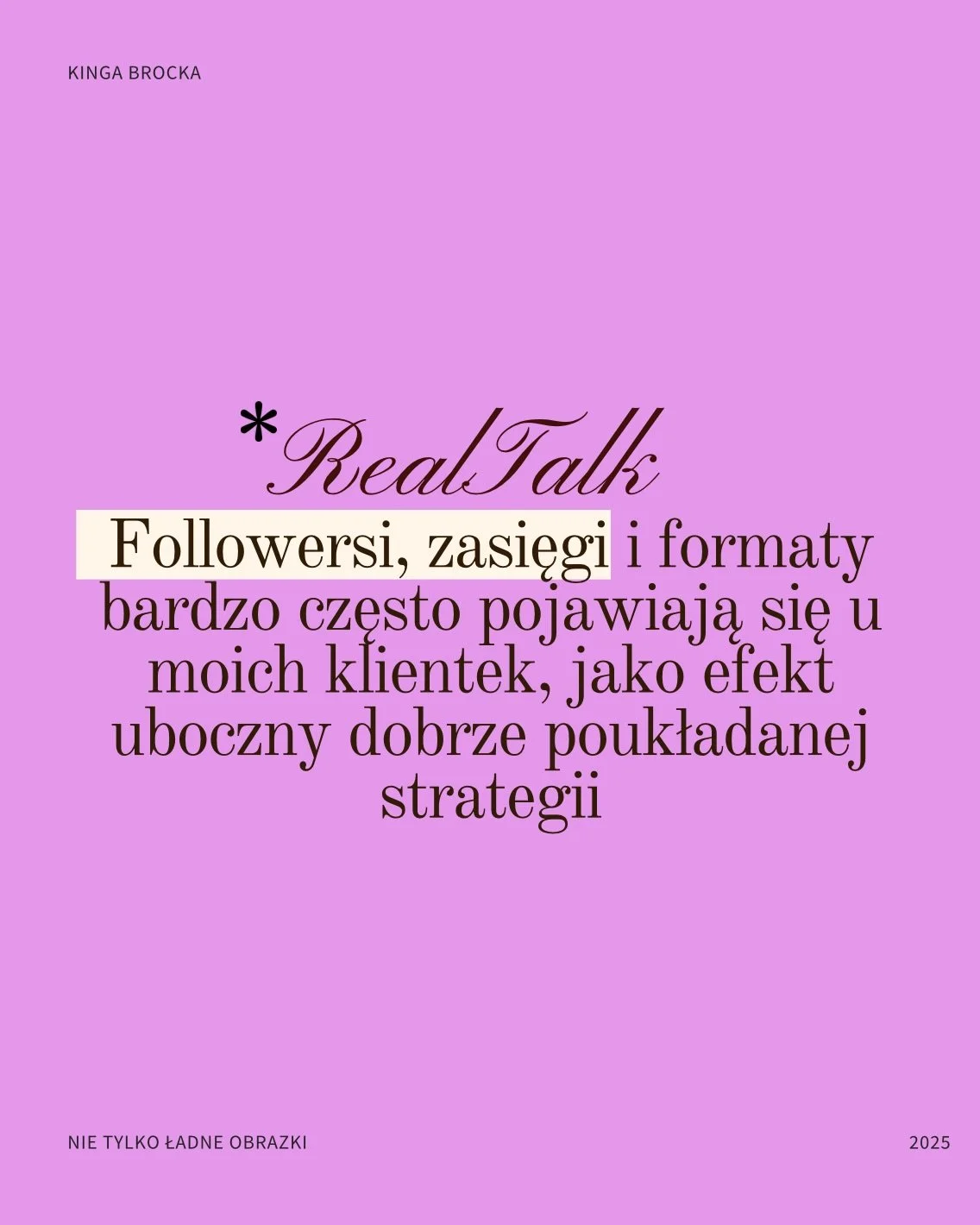 Efektem mojej pracy z klientami, bardzo często jest wzrost zasięg&oacute;w i obserwujących - ale jako konsekwencja sp&oacute;jnej strategii, a nie cel sam w sobie. 
Dzięki temu, kiedy przychodzi moment sprzedaży, marka nie startuje od zera, tylko ma 