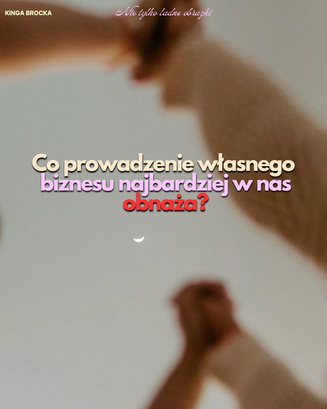 Zaczęłam patrzeć na biznes jak na drogę do bardzo świadomego dojrzewania. I naprawdę nie potrafię patrzeć na biznes jak tylko narzędzie do zarabiania pieniędzy. 

I wiesz co jest w tym dla mnie najpiękniejsze ? 
Moja największa zmiana, to że zaczęłam