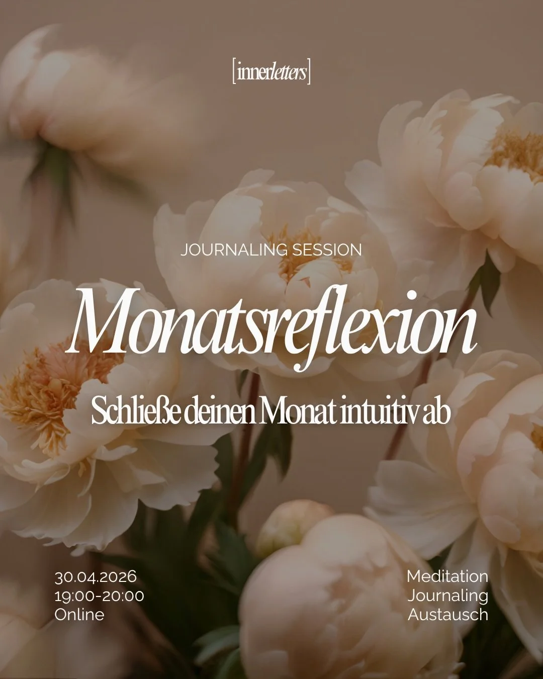 Dein monthly Recap f&uuml;r mentale Klarheit ✨

Zum Ende des Aprils treffen wir uns f&uuml;r eine gem&uuml;tliche Online-Journaling-Session, in der du den Monat reflektieren und dich auf den neuen ausrichten kannst.

Mit Meditation, Journaling und Au