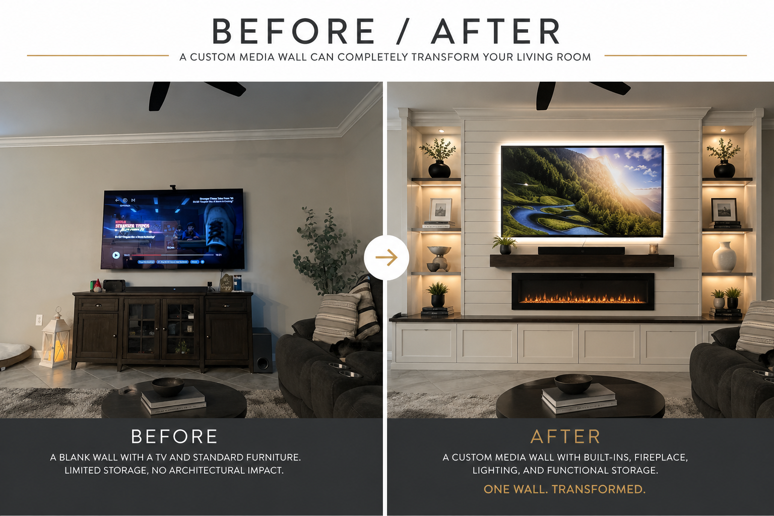 Before and after living room transformation with a custom media wall, fireplace, built-in storage, and integrated lighting in Texas