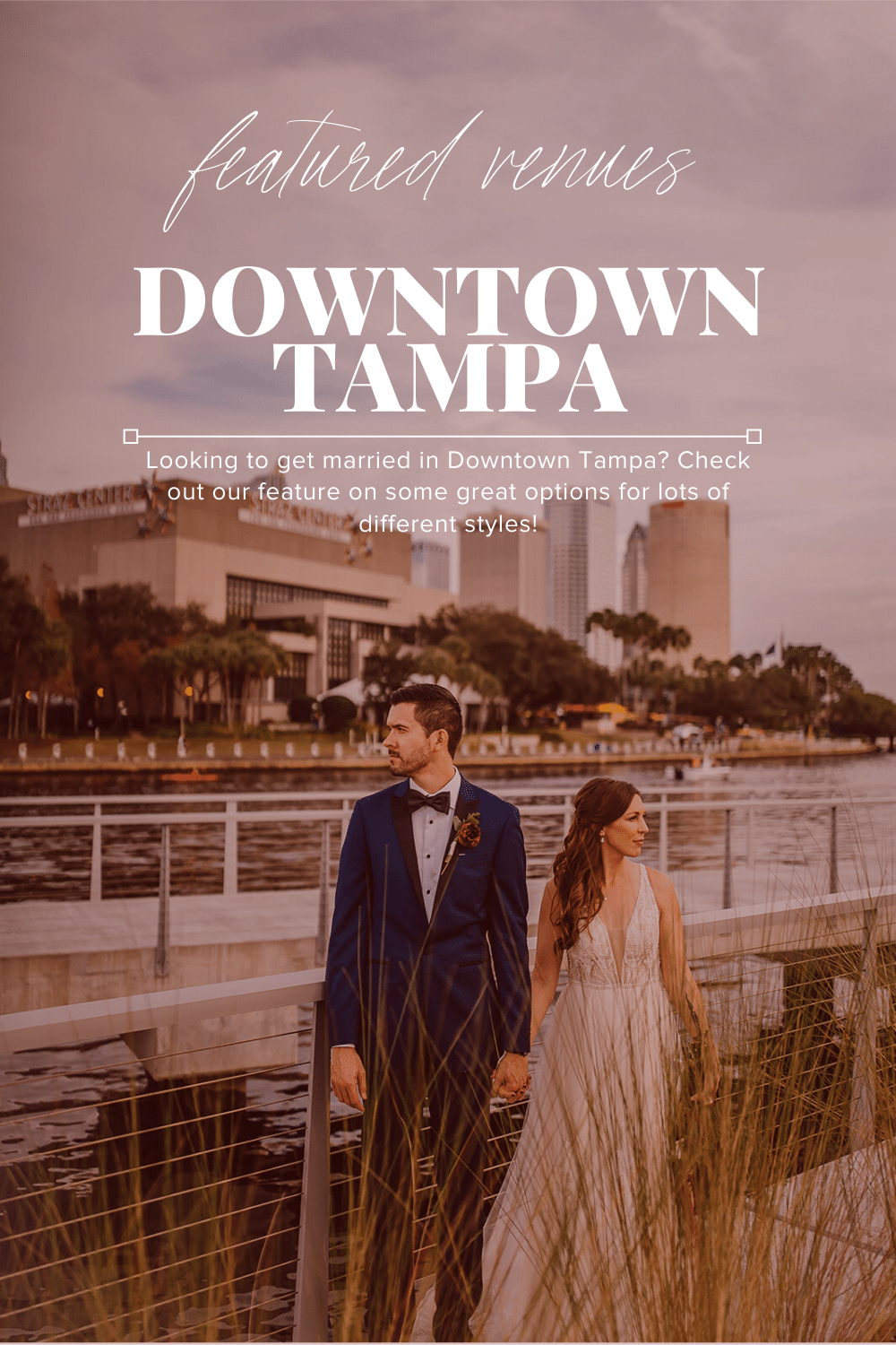 Featured Venues / Downtown Tampa