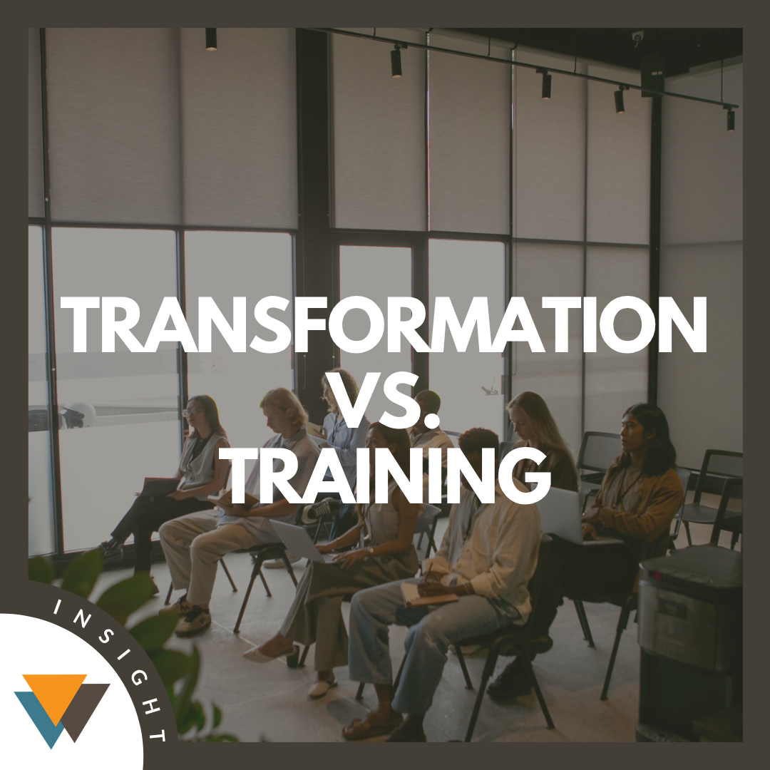 Transformation vs. Training