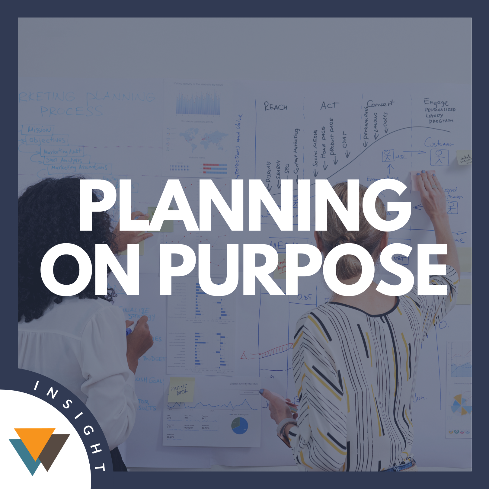 Plan on Purpose: Why 2027 Starts Now