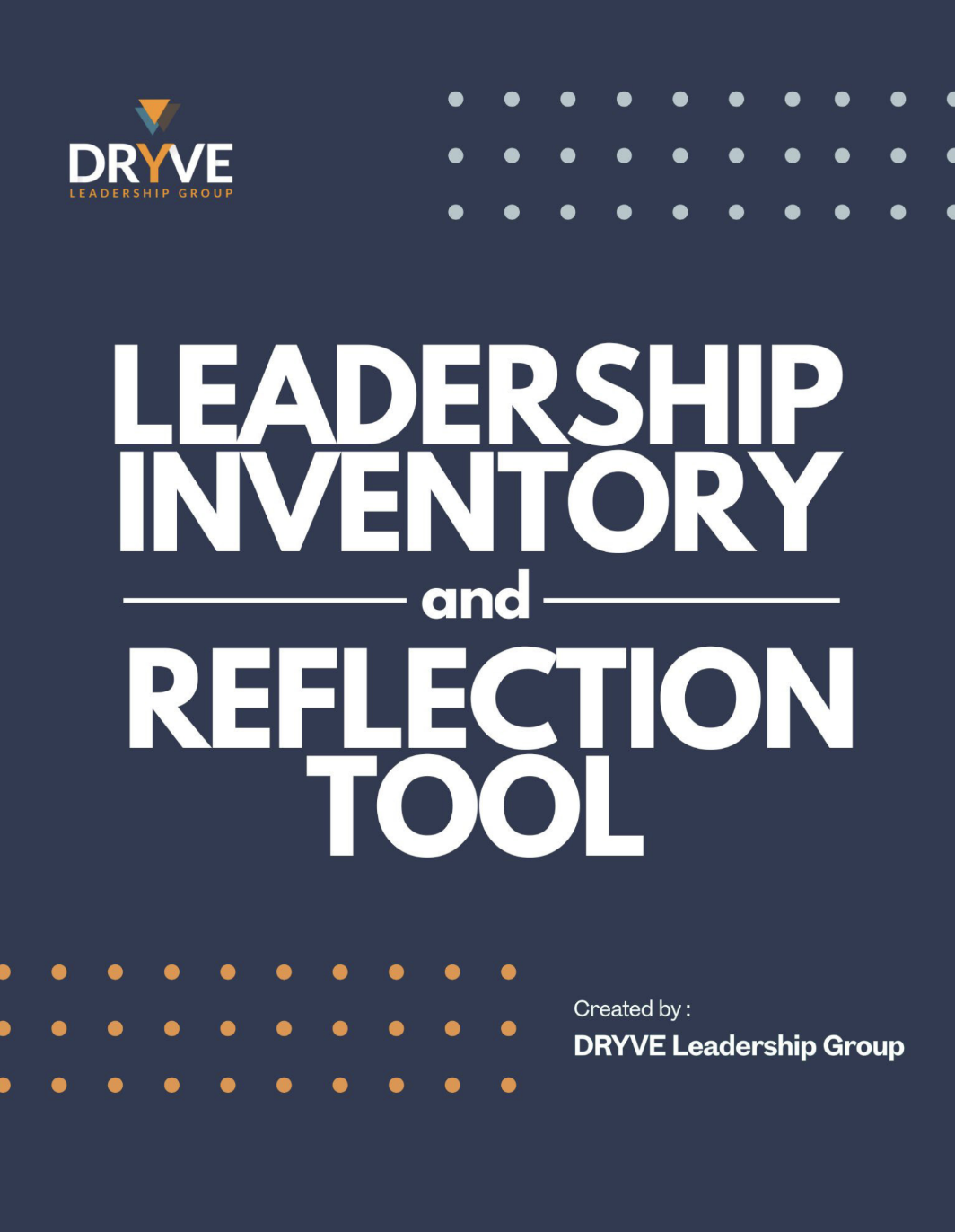 Leadership Inventory and Reflection Tool