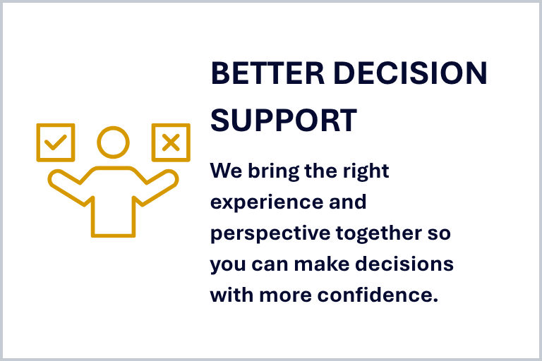 About page expectation card for Better Decision Support, focused on bringing the right experience and perspective together so leaders can make decisions with more confidence.