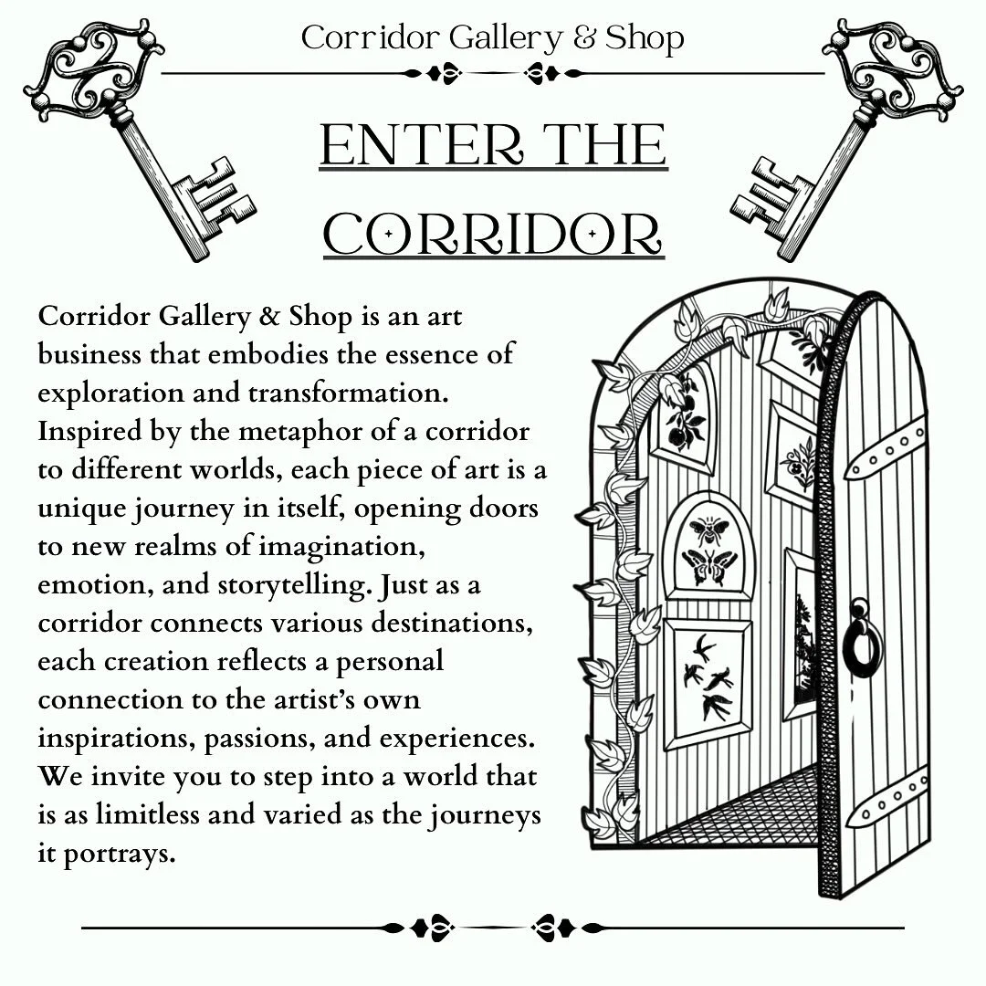 Welcome to Corridor Gallery &amp; Shop!Where every piece is a portal, &amp; every journey is art!  #corridorgallery #cgs #creativepassages #art #artist #smallbuisness
