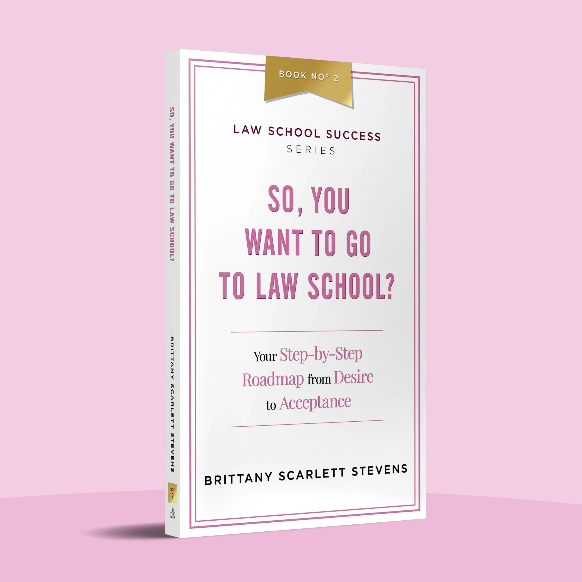 So, You Want to Go to Law School?