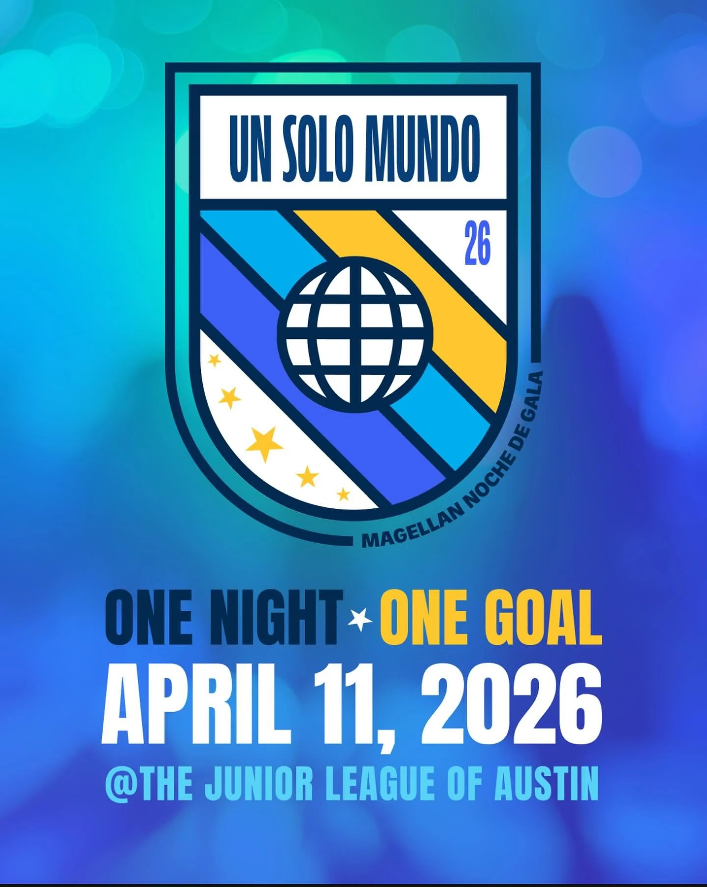 🥁 Drumroll please... 🥁

We are SO excited to share the 2026 Magellan Noche De Gala theme!

✨ Un Solo Mundo ✨

Join us on April 11, 2026 for One night. One goal. One community united for something greater.  One Magellan!🌍💫

👉 Visit nochedegala.or
