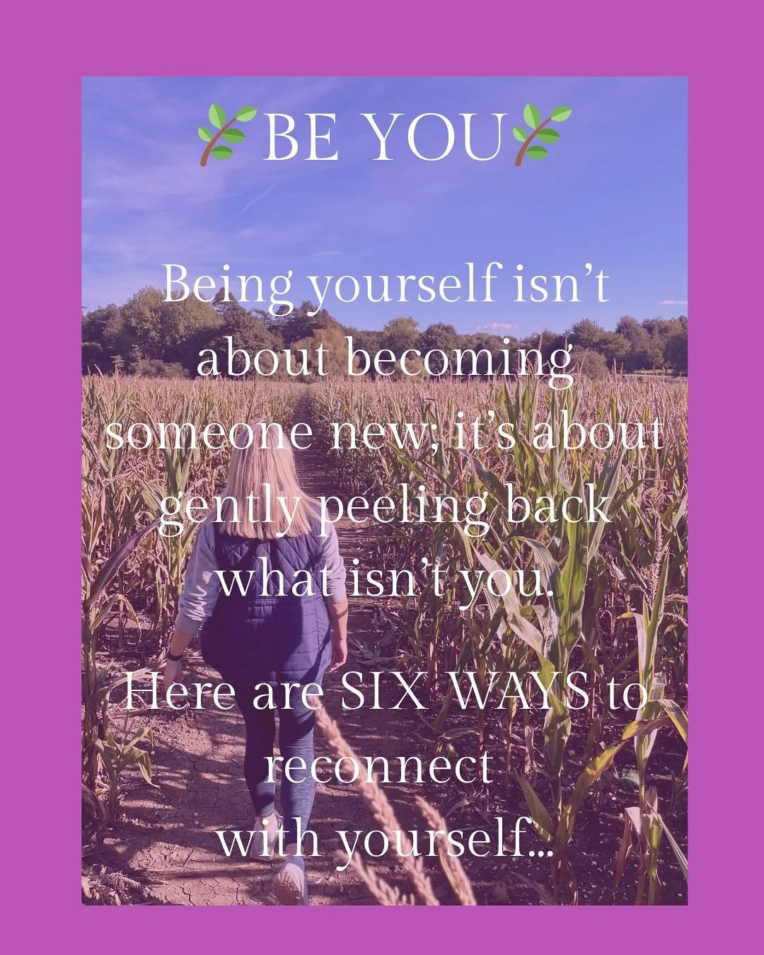 🌿 Be You🌿
In a world full of noise and expectations, it can be hard to stay connected to who you really are. Today I am sharing 6 ways to reconnect with yourself.

If you need someone to help you feel more like yourself again, I&rsquo;m here to lis