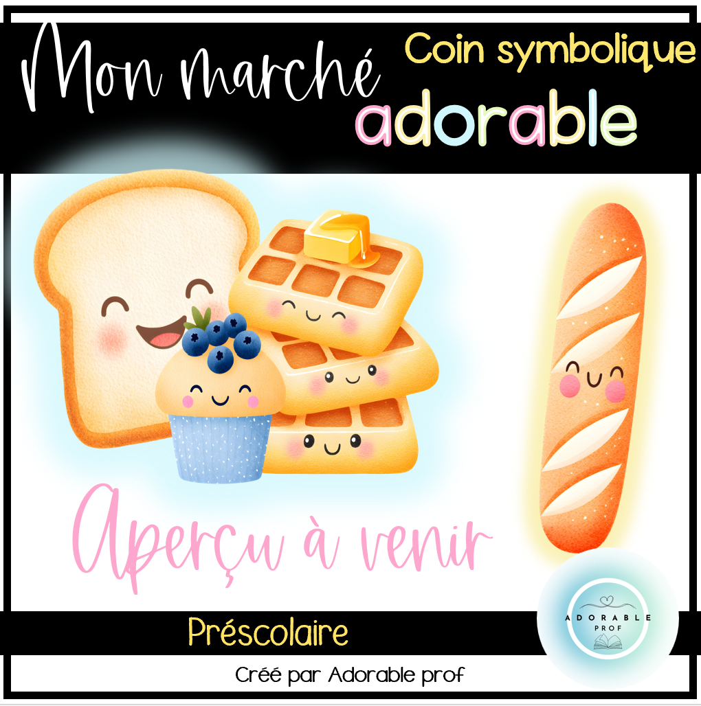 Le Marché Adorable – Coin symbolique