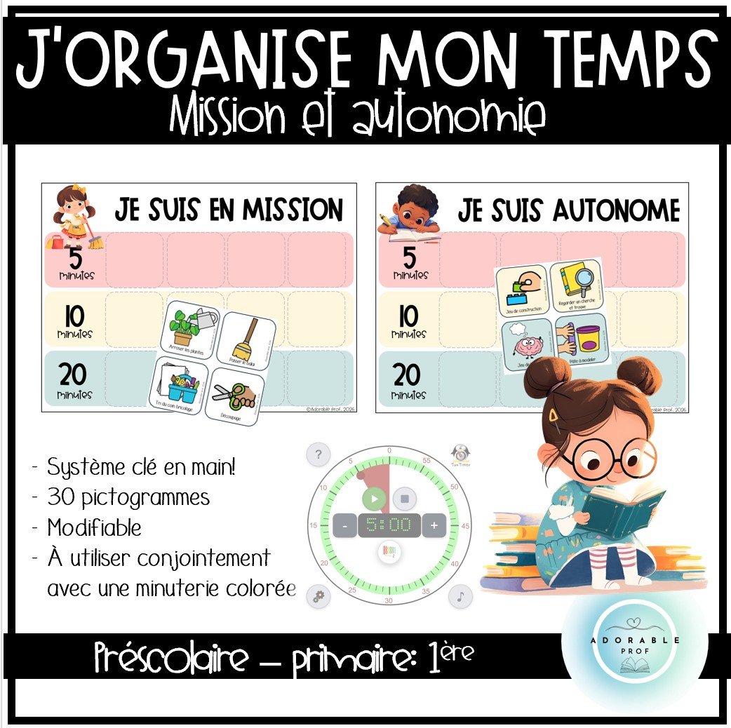 J’organise mon temps : Missions & Autonomie 
