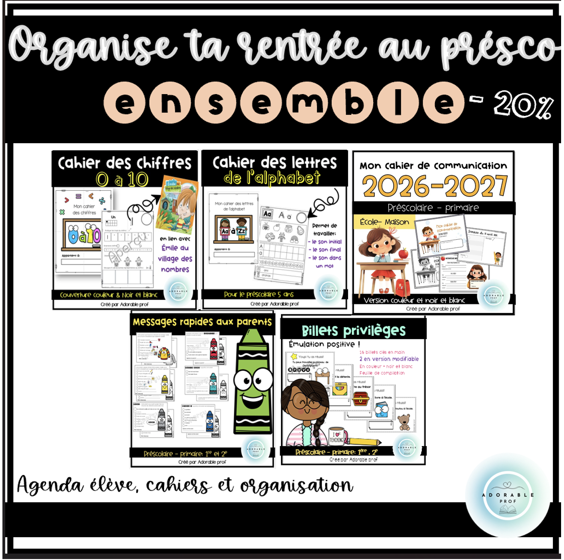 Ensemble- Organise ta rentrée au présco