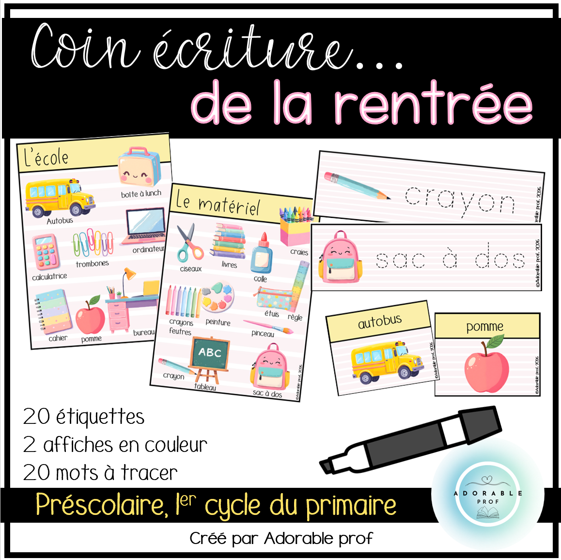 Coin écriture – de la rentrée scolaire 