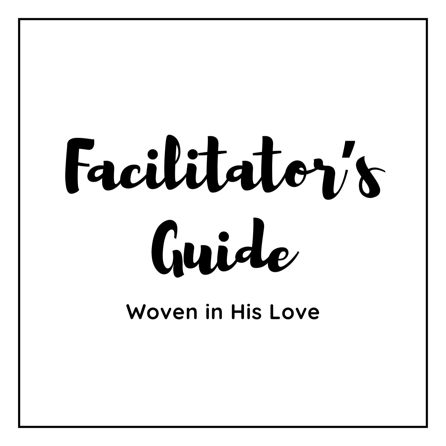 Facilitator%E2%80%99s+Guide+%283%29.png