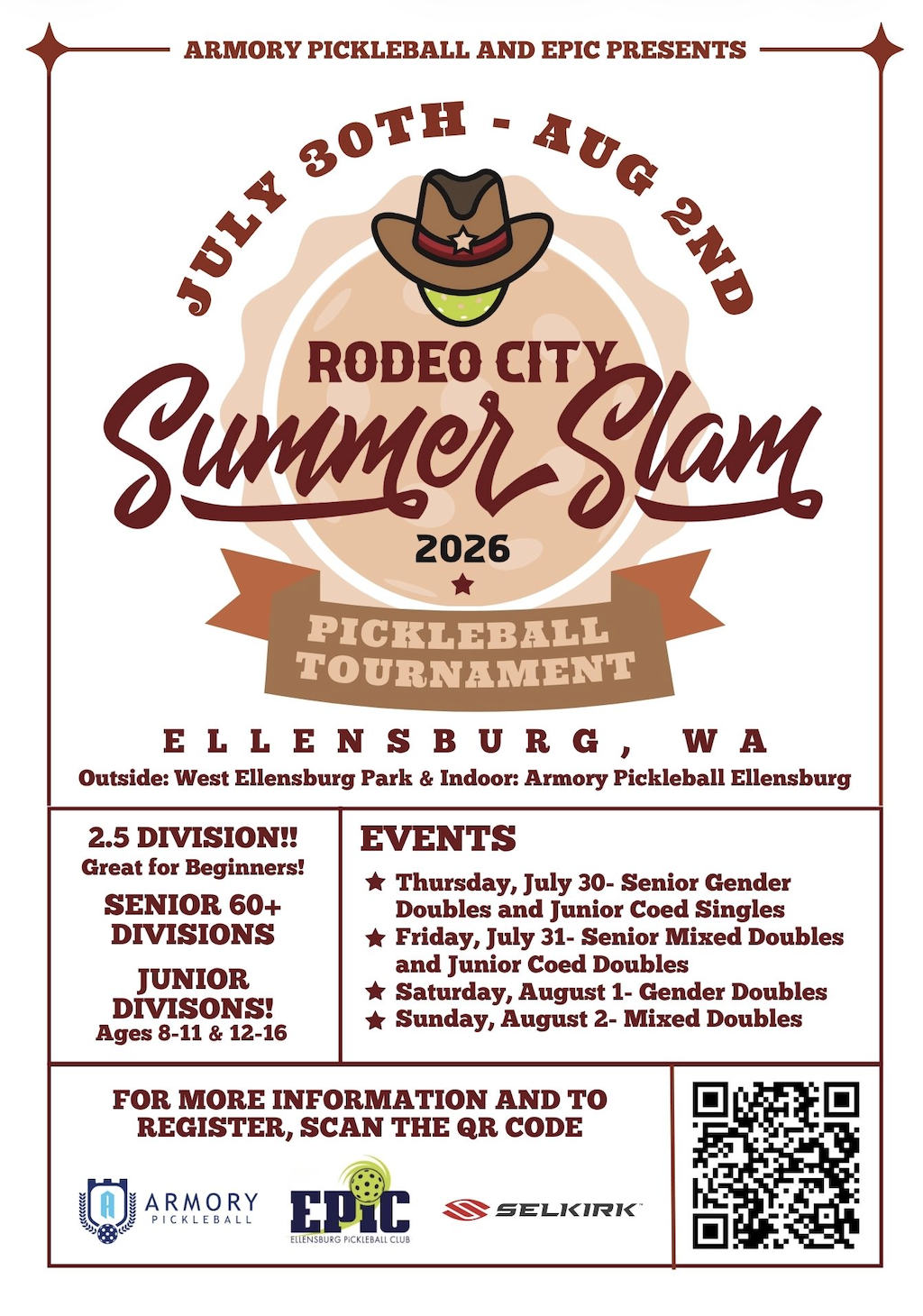 Event poster for Rodeo City Summer Slam pickleball tournament, held from July 30 to August 2, 2026, in Ellensburg, Washington, featuring divisions for seniors and juniors with schedules and registration QR code.