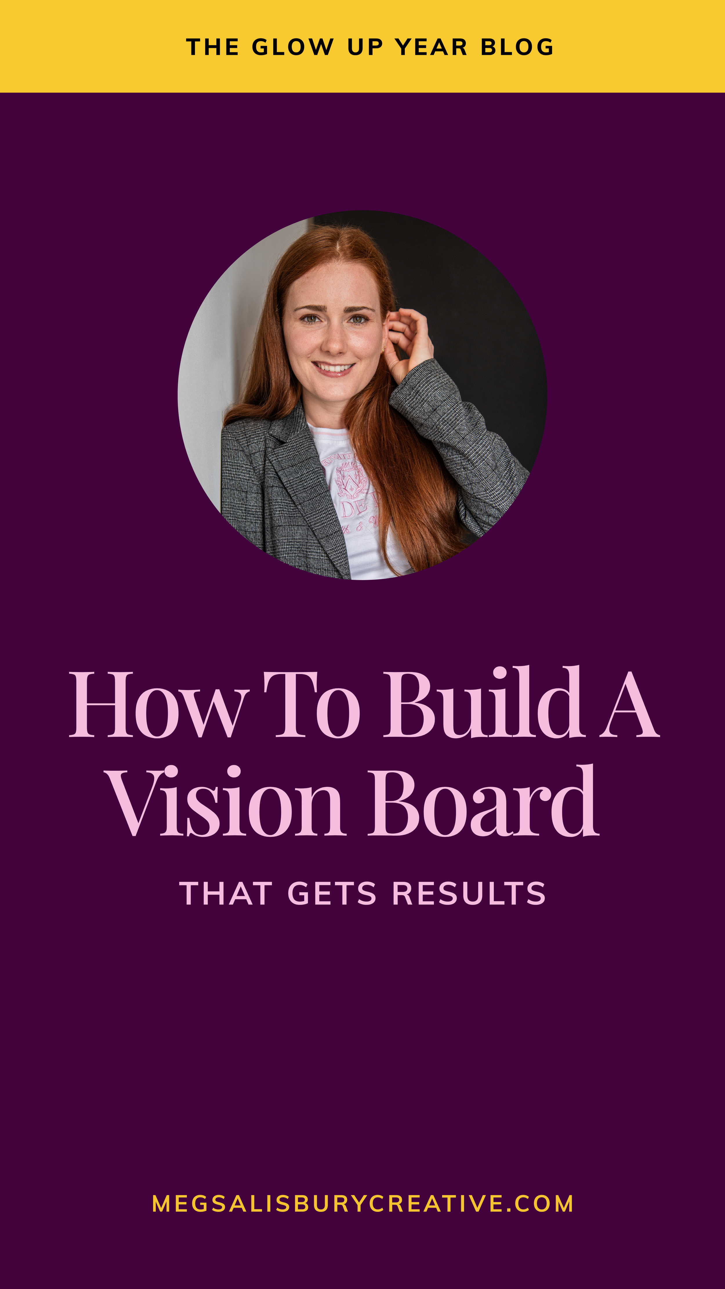 How To Build A Vision Board That Gets Results