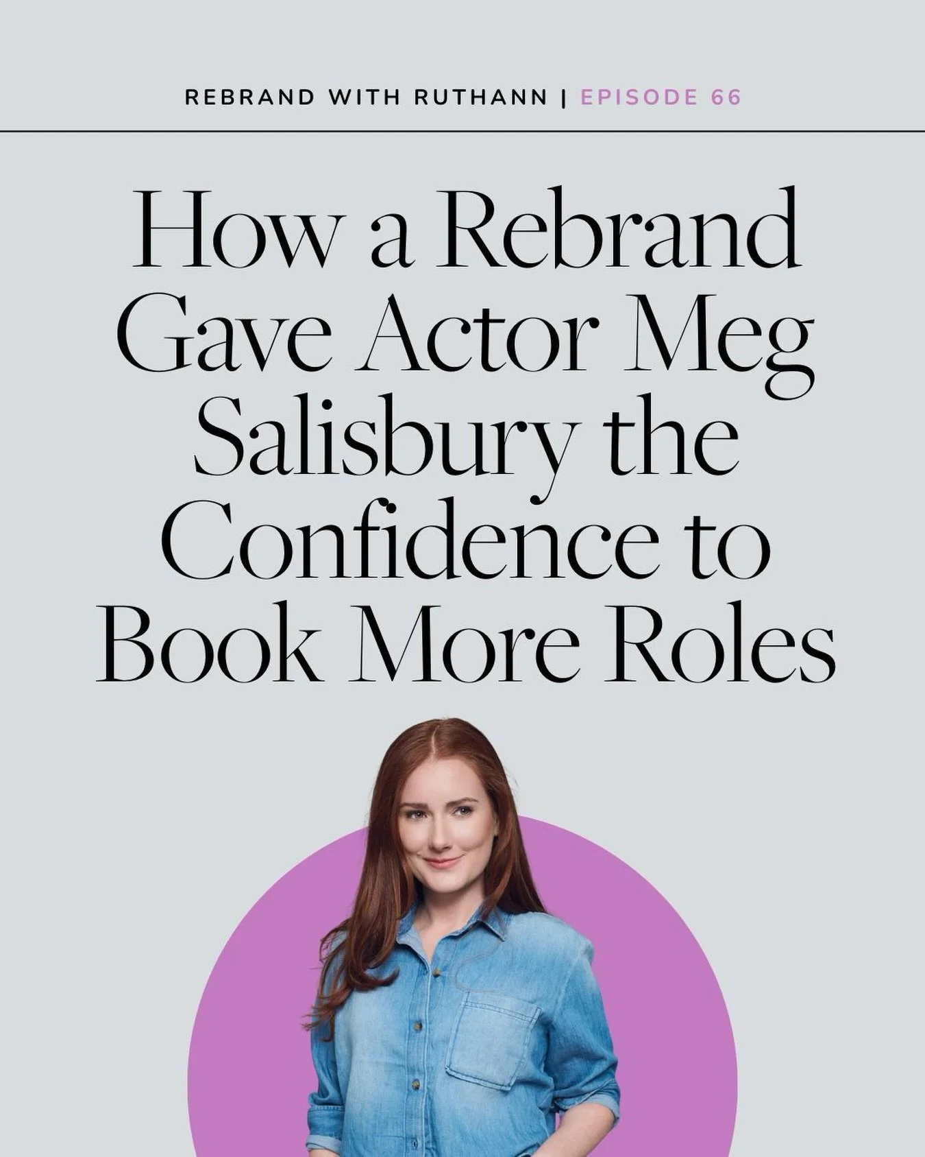 Actors&hellip; we are entrepreneurs whether we like it or not.

On this episode with RuthAnn, we dive into something I wish more performers talked about: branding.

In 2025, I committed to my &ldquo;Glow Up Year.&rdquo; That meant making real investm