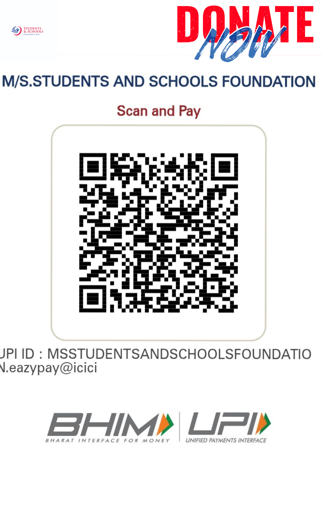 Flyer from M/S Students and Schools Foundation with a QR code for donations, displaying the foundation's name, instructions to scan and pay, UPI ID for payments, and logos for BHIM and UPI at the bottom.