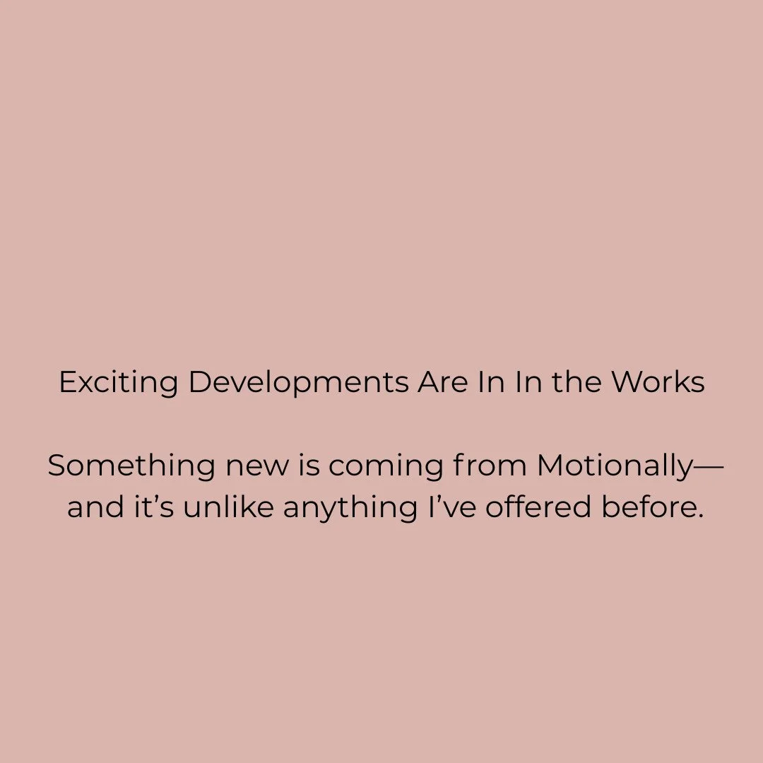#Motionally #LionessSchool #EmbodiedLiving #SomethingNewIsComing #vernonbc #comingsoon #bcmentalhealth #bcwellness #listeningnotfixing #somatictherapy #partswork #traumainformedcare #mindbodyconnection