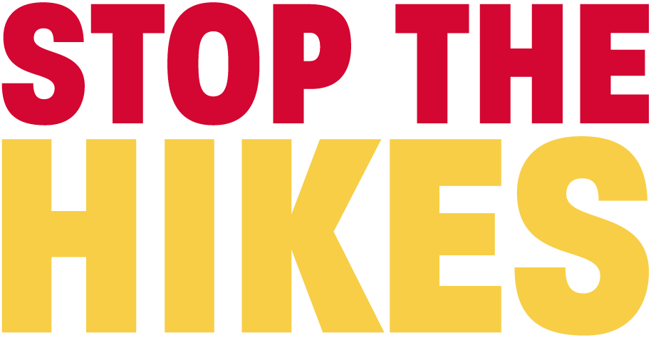Stop the Hikes