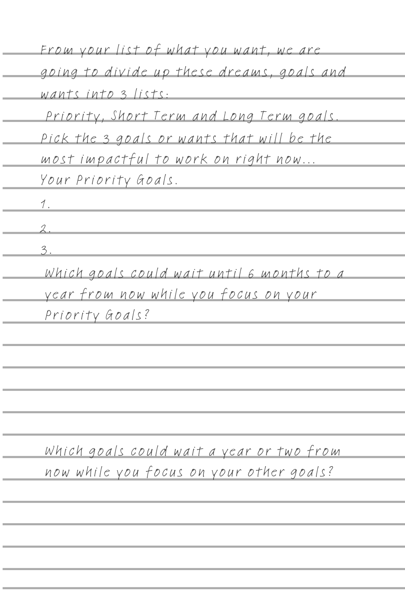 Handwritten worksheet with prompts for setting priority, short-term, and long-term goals about dreams and wants, including numbered lists and questions about goal timelines.