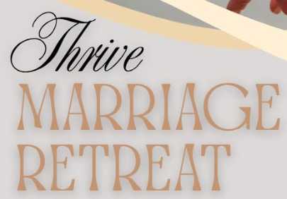 Thrive Marriage Retreat