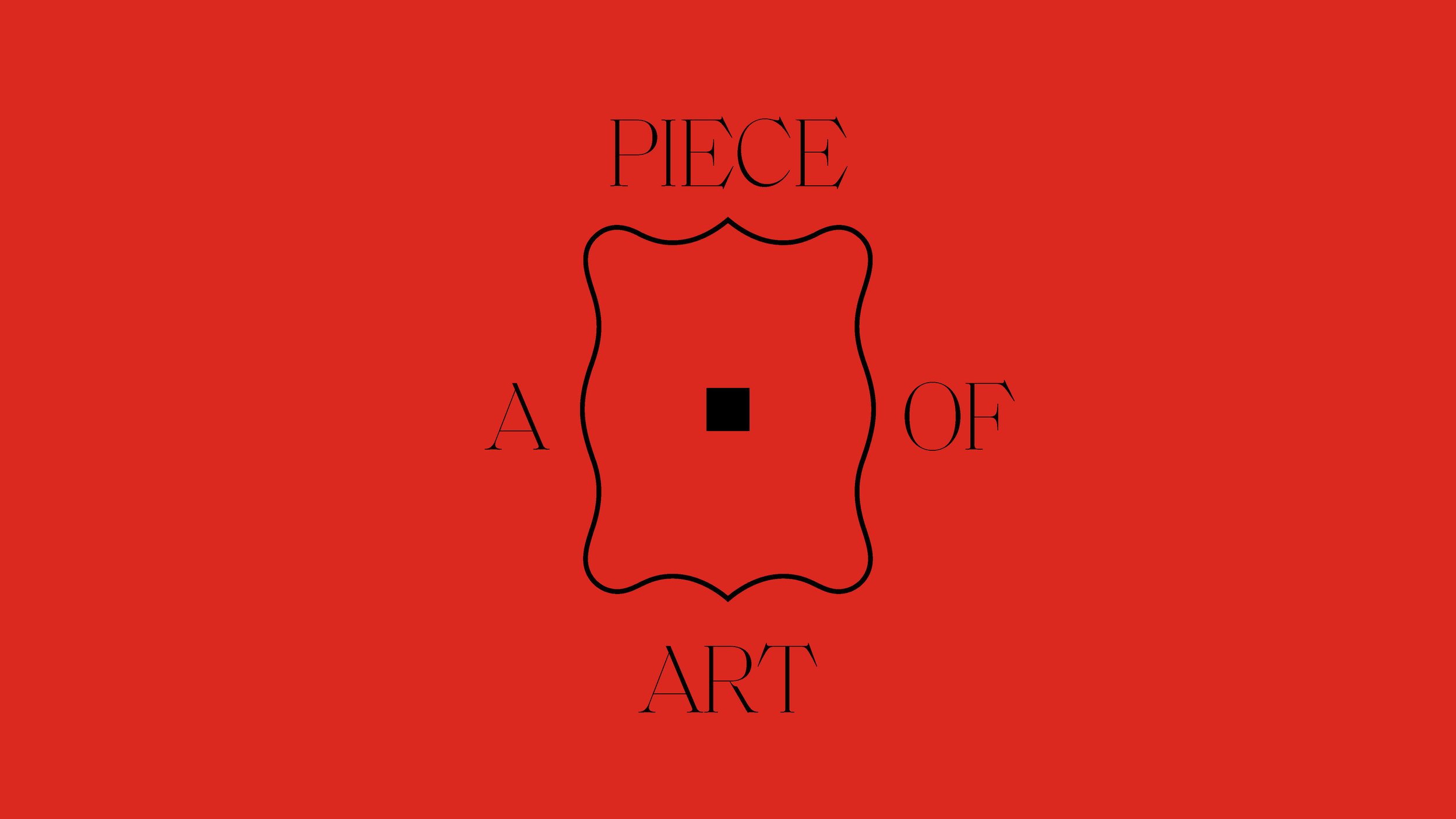 Red background with black text reading 'Piece of Art' and a black square in the center.
