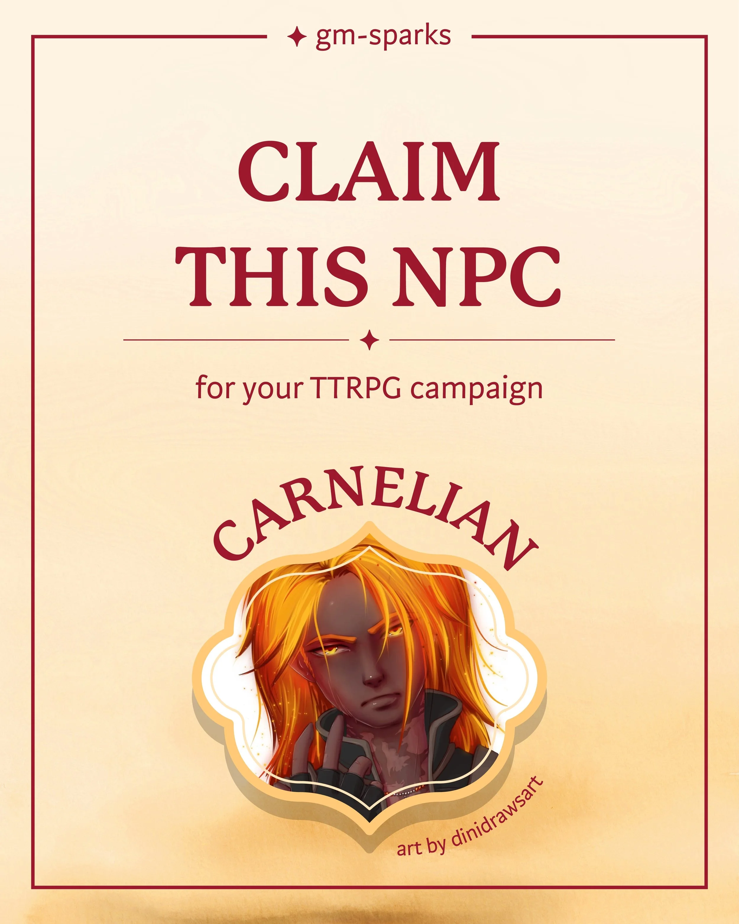 🔸 Recruit our NPC &bdquo;Carnelian&ldquo; for your TTRPG campaign 🧡

Are you a GM or player who&rsquo;s looking for character inspiration?

Discover an original character from our homebrew D&amp;D campaign ✨
Get insight on Carnelian&rsquo;s persona