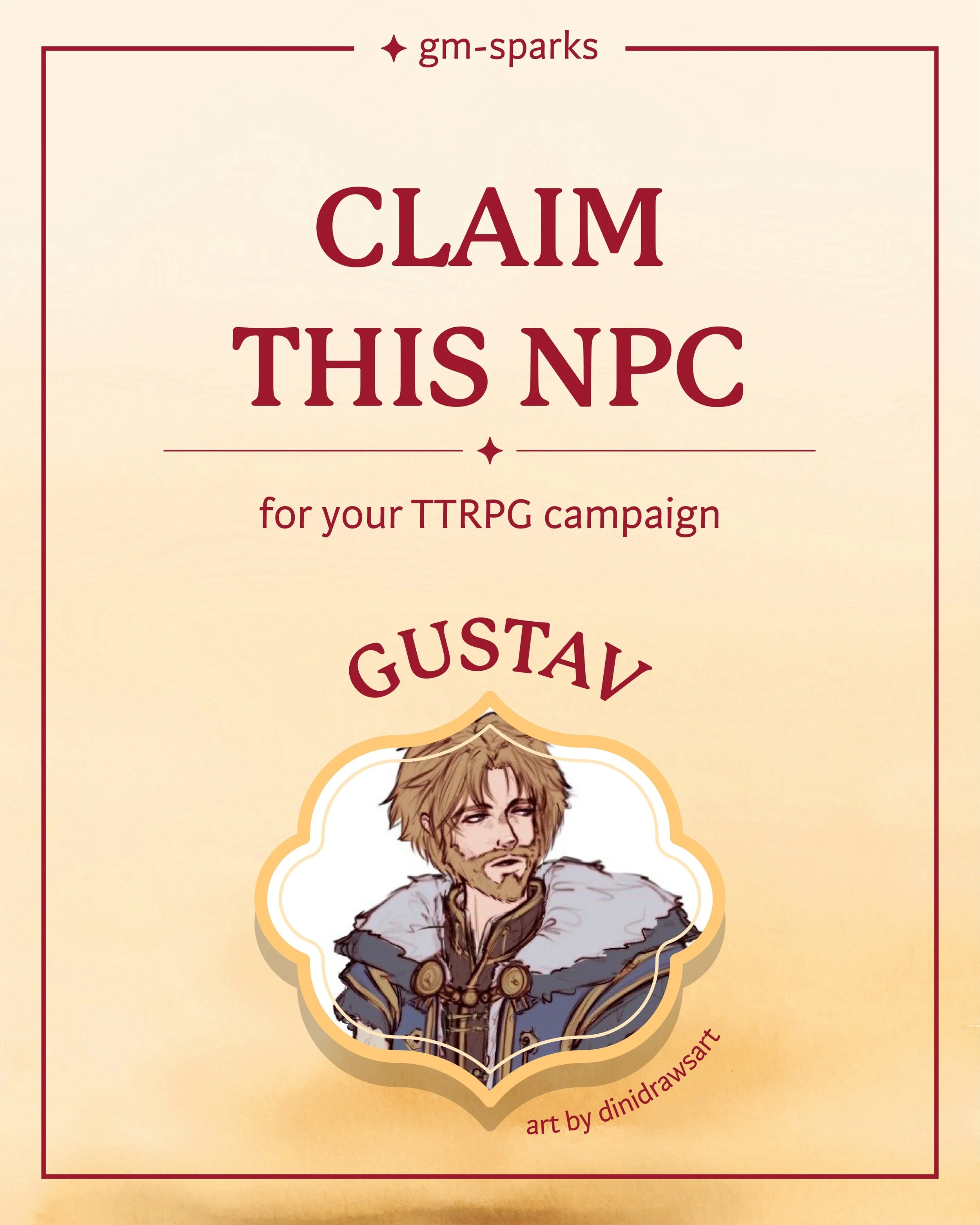 🔸 Recruit our NPC &bdquo;Gustav&ldquo; for your TTRPG campaign 🧡

Are you a GM or player who&rsquo;s looking for character inspiration?

Discover an original character from our homebrew D&amp;D campaign ✨
Get insight on Gustav&rsquo;s personality, 