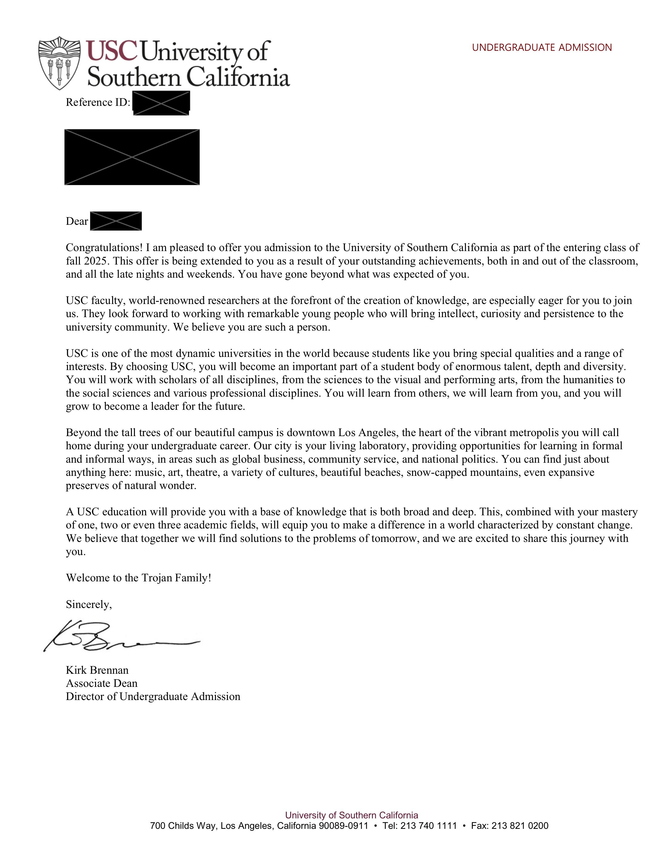Acceptance letter from USC University of Southern California for undergraduate admission, including university logo, recipient name blacked out, and signed by Kirk Brennan, Associate Dean.