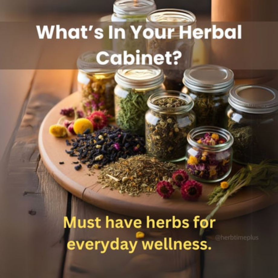 What’s In Your Herbal Cabinet?