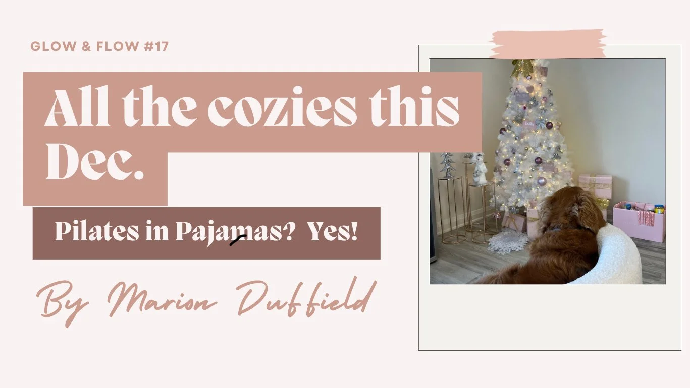 Cozy December Rituals to Bring More Joy Into Your Life (And One Special POP Class That Includes Them All!) ✨