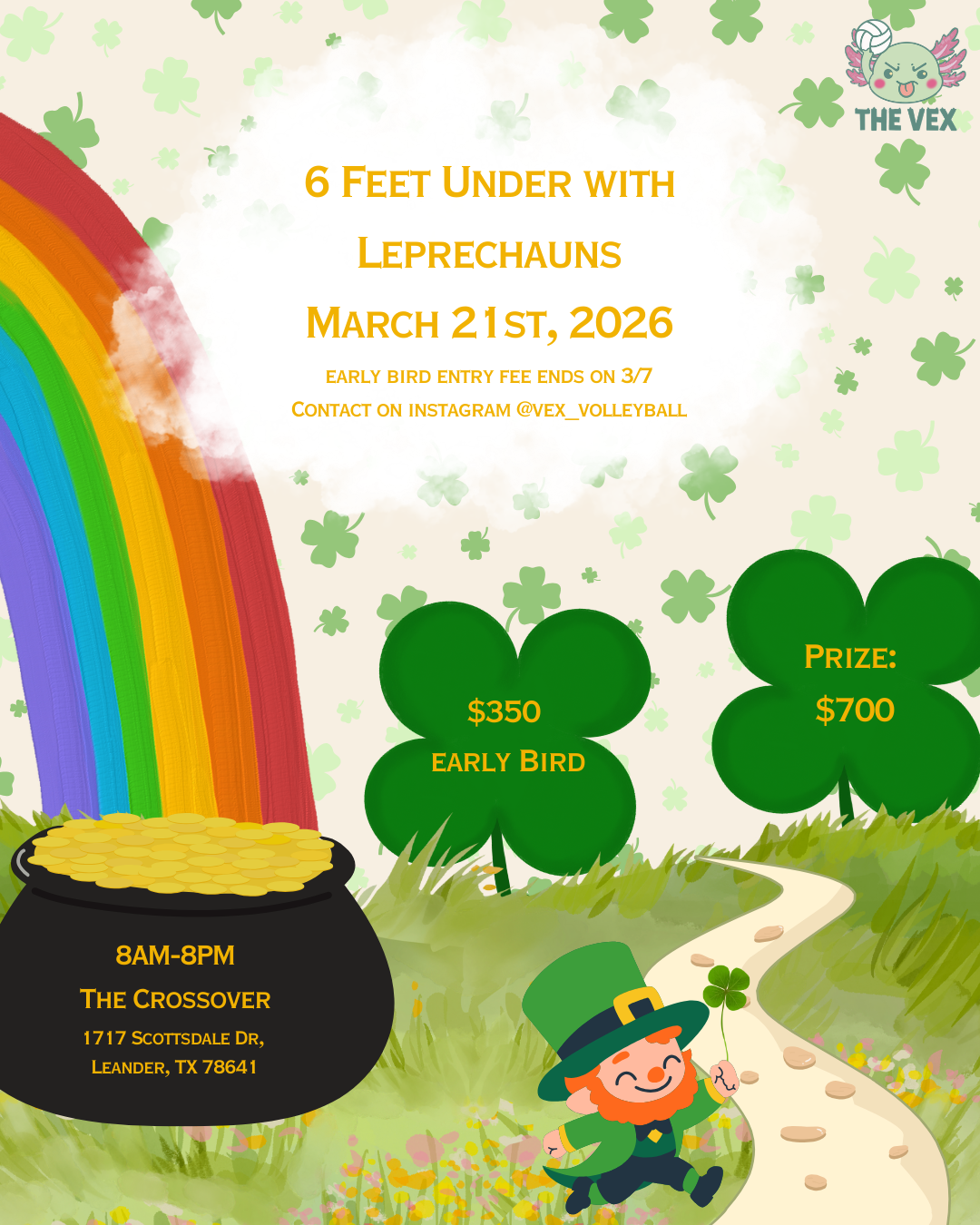 Vex Volleyball Tourney Fee: 3/21 6 Feet and Under with Leprechauns