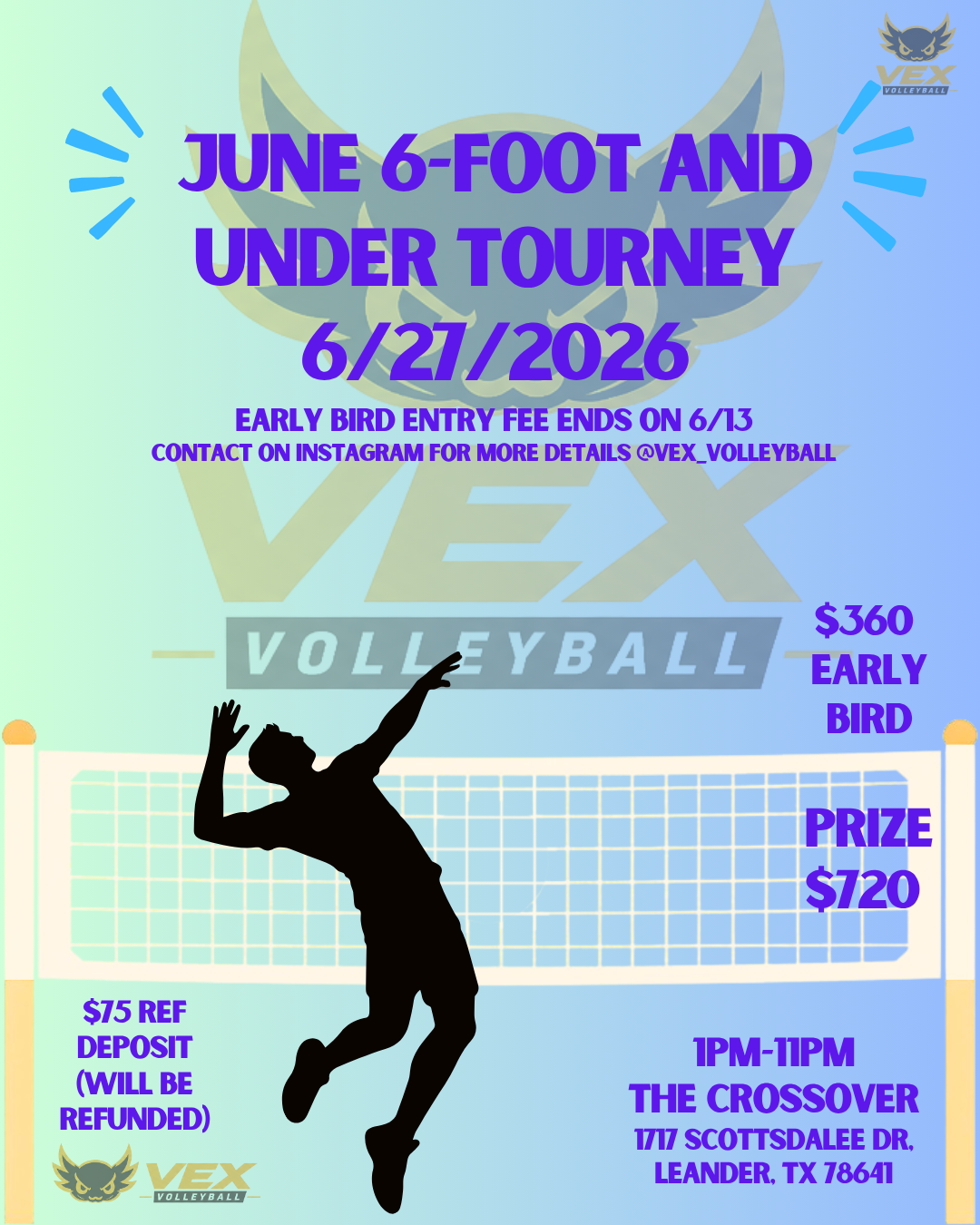Vex Volleyball Tourney Fee: 6/27 6-Foot and Under Tourney