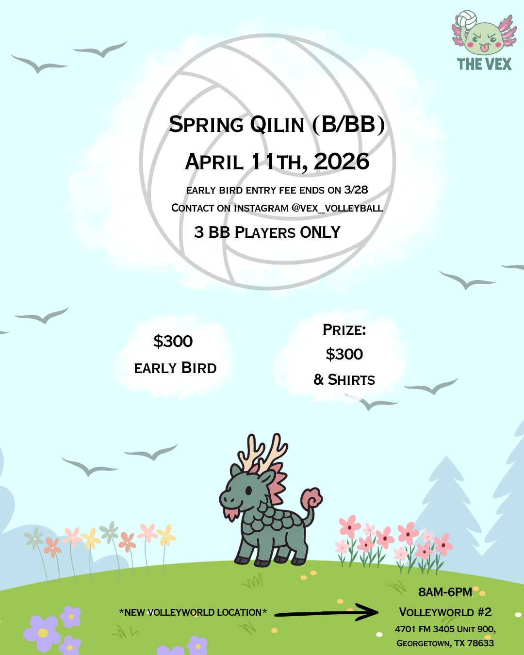 Vex Volleyball Tourney Fee: 4/11 Qilin (B/BB) Division