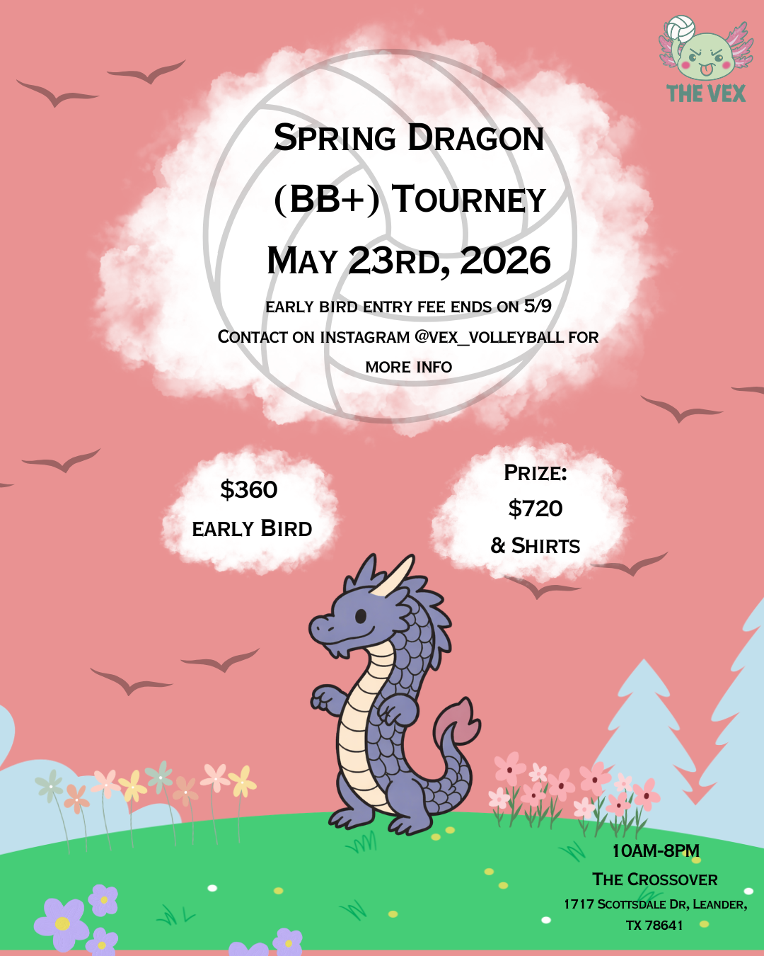 Vex Volleyball Tourney Fee: 5/23 Dragon (BB+) Division