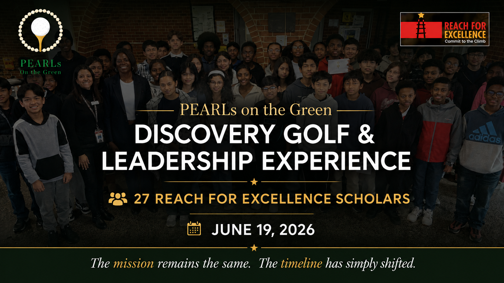 Group of young students and adults standing together inside a brick building, promoting the PEARLs on the Green Discovery Golf & Leadership Experience event scheduled for June 19, 2026, with logos and motivational text.