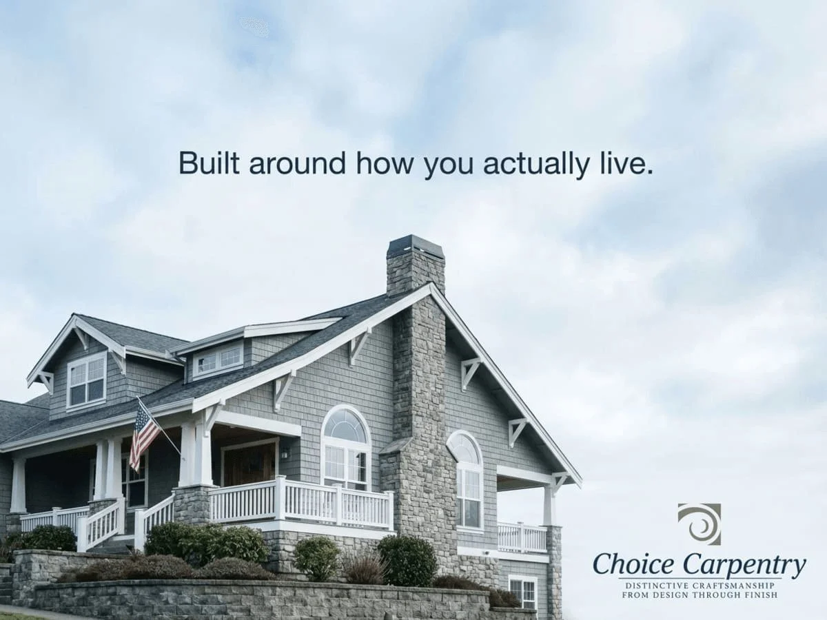Ready to make your home truly yours?

At Choice Carpentry, we specialize in custom remodeling that fits how you live. Whether it's a kitchen upgrade, a cozy addition, or a full home transformation, our expert team in Puget Sound is here to bring your