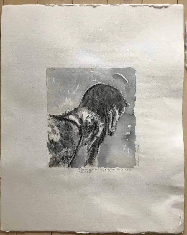A Horse, a Horse, My Kingdom for a Horse, King Richard The Third, pencil on paper, framed. A gift to my oldest daughter, a Horsewoman. xo