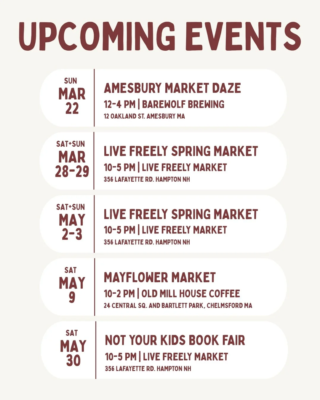 A schedule listing upcoming events in March and May, including markets and fairs in Amesbury, Hampton, and Chelmsford, Massachusetts.