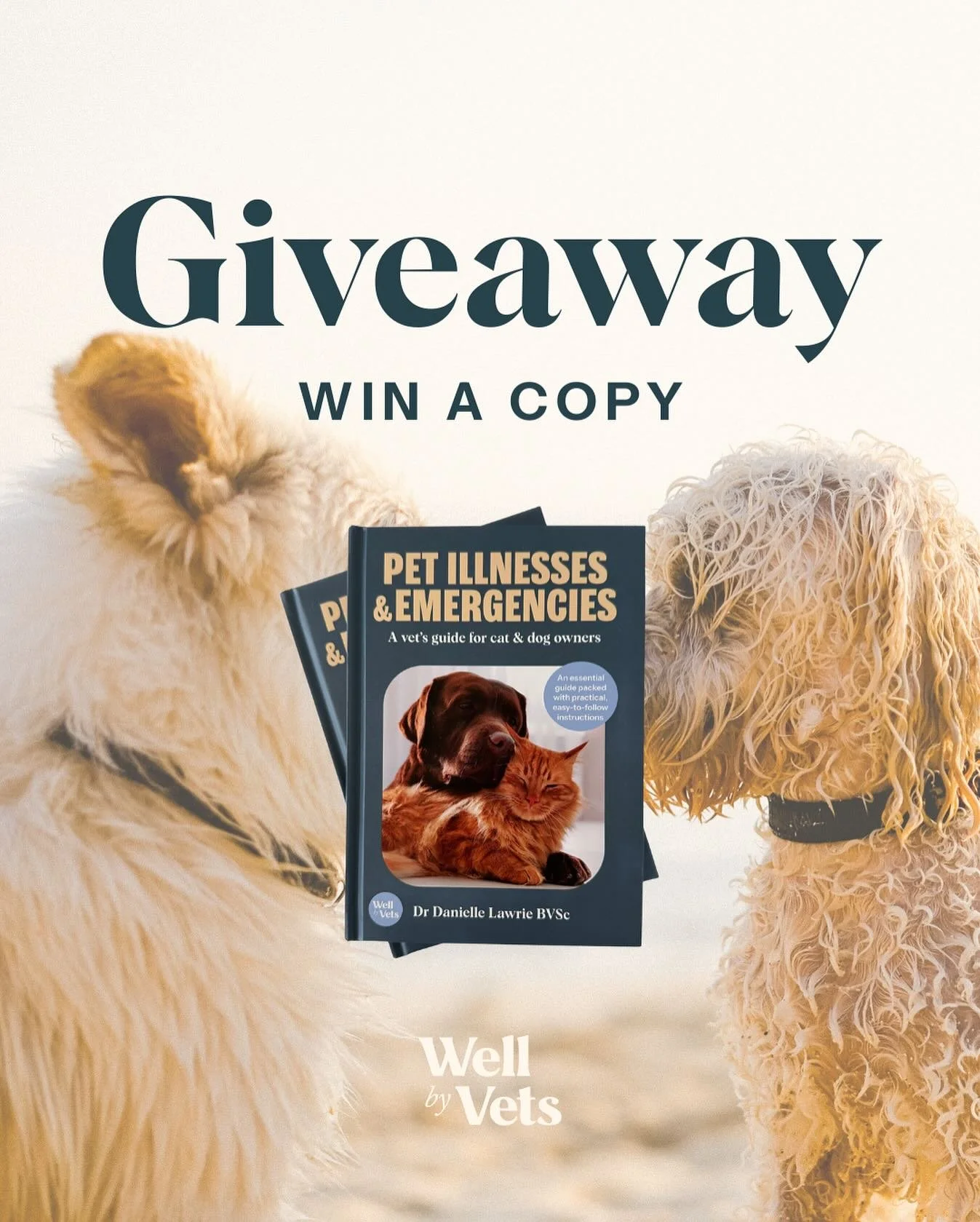 Giveaway time!

To celebrate our launch we&rsquo;re giving away a copy of Pet Illnesses &amp; Emergencies: A vet&rsquo;s guide for cat &amp; dog owners.

The ultimate resource for peace of mind when it matters most.

To enter:
- Follow @wellbyvets
- 