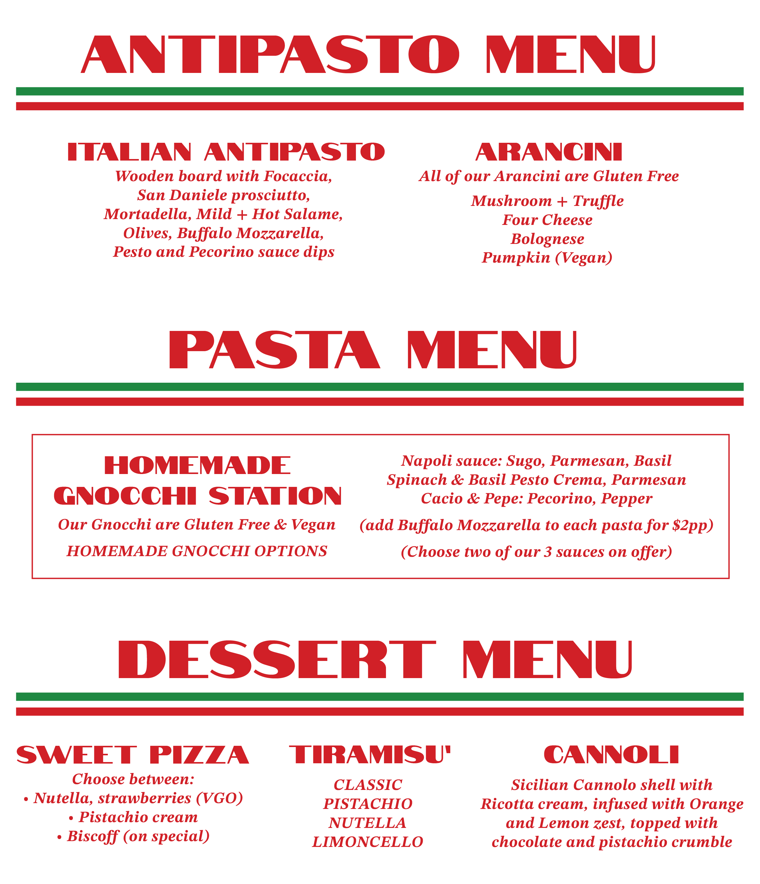 Menu featuring Italian antipasto, arancini, homemade gnocchi with three sauce options, and dessert options including sweet pizza, tiramisu, and cannoli.
