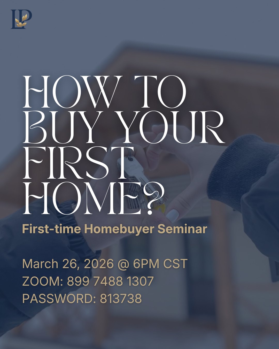 How to Buy Your First Home?