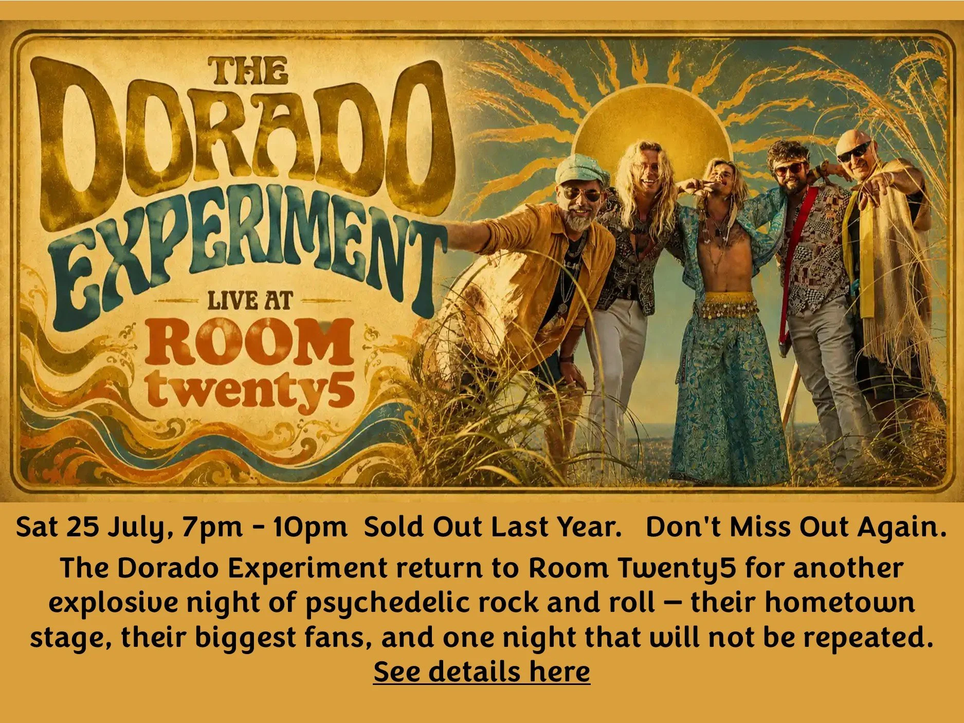 The Dorado Experiment
